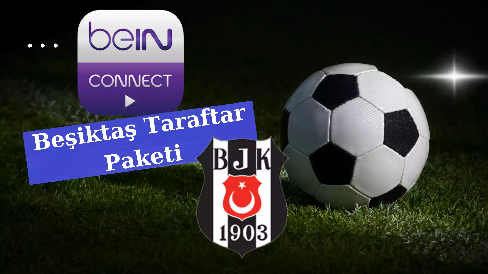 Bein Connect Paketi