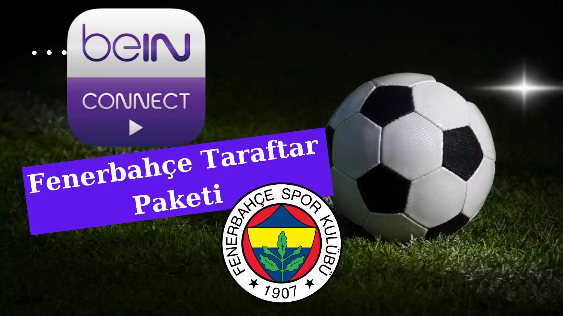Bein Connect Paketi