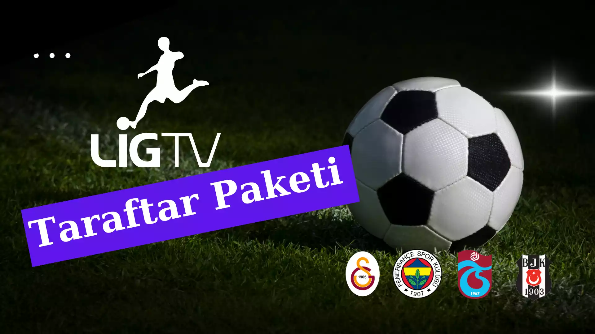 Lig TV Taraftar Paketi